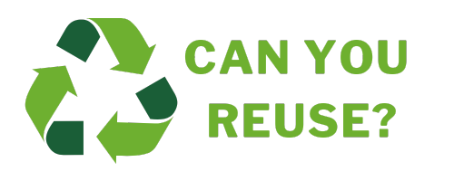 Can You Reuse?